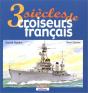 Trois Siecles De Croiseurs Francais - Preview
