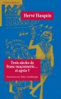 Trois Siecles De Franc-Maconnerie... Et Apres? - Preview