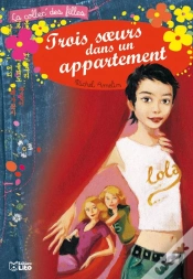 Capa do artigo Trois Soeurs Dans Un Appartement T.1 ; Lola