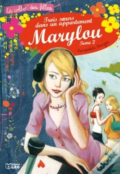 Capa do artigo Trois Soeurs Dans Un Appartement T.2 ; Marylou