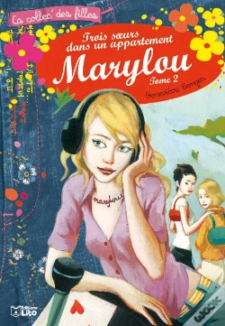 Capa do artigo Trois Soeurs Dans Un Appartement T.2 ; Marylou