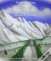 Trois Sourires De L'Himalaya