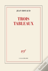 Trois Tableaux