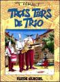 Trois Tiers De Trio T.1 - Preview