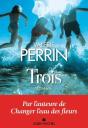 Trois - Preview
