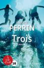 Trois - Preview