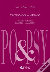 Trois Voix A Minase