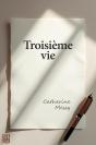 Troisième Vie - Preview