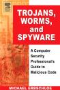 Trojans, Worms, And Spyware - Preview