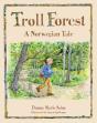 Troll Forest: A Norwegian Tale - Preview