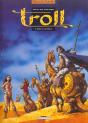 Troll Tome 3 ; Mille Et Un Ennuis - Preview