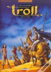 Capa do artigo Troll Tome 3 ; Mille Et Un Ennuis