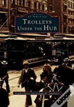 Trolleys Under The Hub