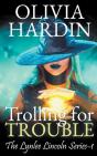 Trolling For Trouble - Preview