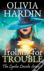 Trolling For Trouble