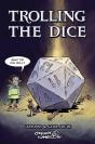 Trolling The Dice - Preview