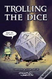 Trolling The Dice