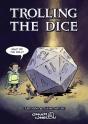 Trolling The Dice - Preview