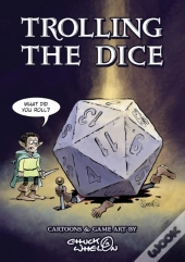 Trolling The Dice
