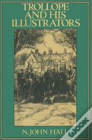 Trollope And His Illustrators