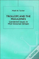 Trollope And The Magazines