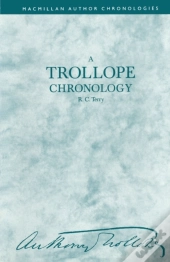 Trollope Chronology