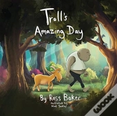 Troll'S Amazing Day