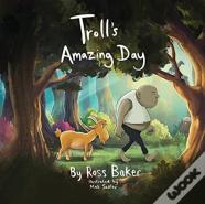 Troll'S Amazing Day