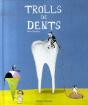 Trolls De Dents - Preview