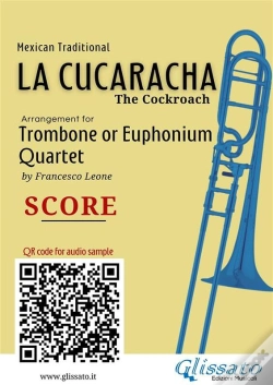 Capa do artigo Trombone/Euphonium Quartet Score Of "La Cucaracha"