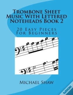 Capa do artigo Trombone Sheet Music With Lettered Noteheads Book 2