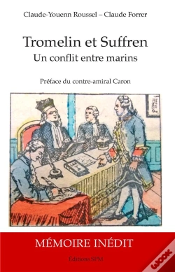 Capa do artigo Tromelin Et Suffren ; Un Conflit Entre Marins
