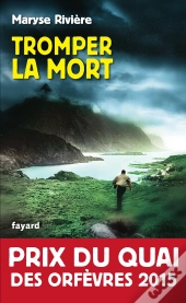Tromper La Mort