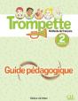 Trompette, Méthode De Français : Niveau 2 (A1.2) ; Guide Pédagogique (Édition 2025) - Preview
