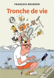 Capa do artigo Tronche De Vie
