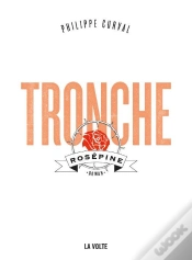 Capa do artigo Tronche : Rosépine