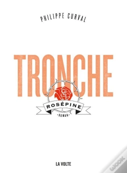 Capa do artigo Tronche : Rosépine