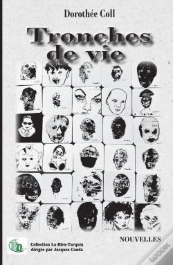 Capa do artigo Tronches De Vie