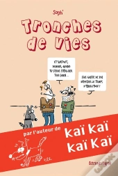 Tronches De Vie