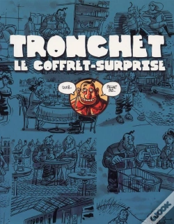 Capa do artigo Tronchet ; Le Coffret-Surprise En 2 Volumes