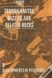 Capa do artigo Trondhjemites, Dacites, And Related Rocks
