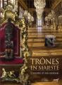 Trônes En Majesté ; L'Autorité Et Son Symbole - Preview