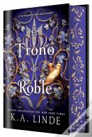 Trono De Roble, El (Edicion Especial Limitada)