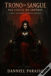 Capa do artigo Trono De Sangue - Nas Cinzas Do Império