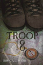 Troop 18 - Preview