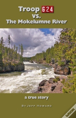 Capa do artigo Troop 624 Vs. The Mokelumne River