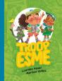 Troop Esme - Preview