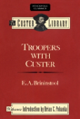 Troopers With Custer - Preview