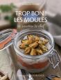 Trop Bon Les Moules - Preview