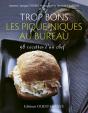 Trop Bon Les Pique-Niques Au Bureau - Preview